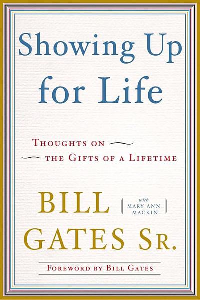 Showing Up for Life