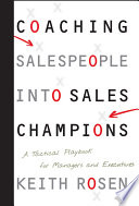 Coaching Salespeople into Sales Champions
