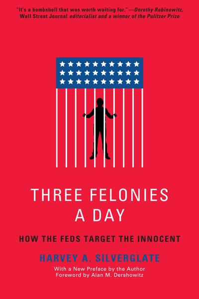 Three Felonies A Day