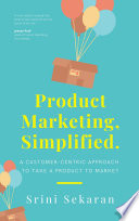 Product Marketing, Simplified